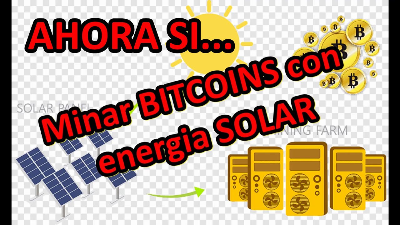 MINAR criptomonedas CON EXCEDENTES de energía solar