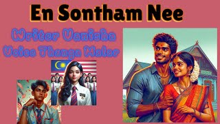 En Sontham Nee | என் சொந்தம் நீ | முழு நாவல் | Full Story