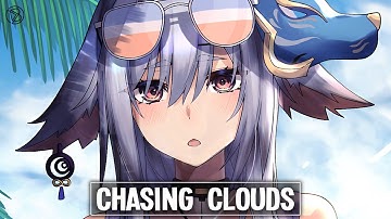 Nightcore ~ Bad Computer & Danyka Nadeau - Chasing Clouds