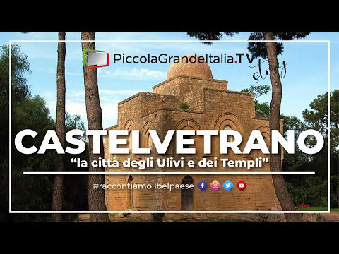 Castelvetrano Selinunte - Piccola Grande Italia