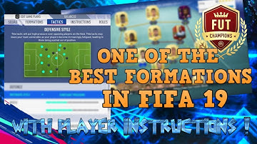 BEST FORMATION FIFA 19 | WITH INSANE CUSTOM TACTICS AND PLAYER INSTRUCTIONS!!!