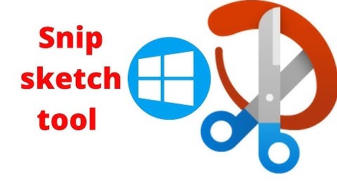 How do I use Microsoft snip and sketch for taking screenshots| How snip and sketch Works