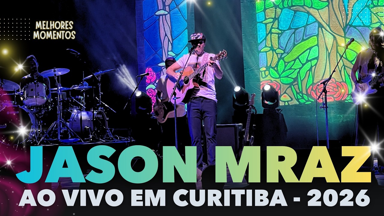 JASON MRAZ em Curitiba, 2026 - ‘Return to South America Tour’ | Toca Cultural