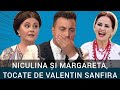 Valentin Sanfira: îmbârligătoare, a dracu, fură cântece și... Niculina și Margareta, tocate!