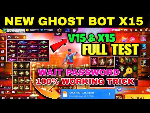 NEW PASSWORD 28 OCT FREE FIRE GHOST BOT V15 X15 PASSWORD 2025 FULL TEST DOWNLOAD YK FAMILY