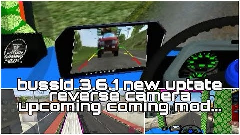 bus simulator Indonesia 3.6.1 new update.reverse camera
