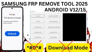 New Method ✔ Samsung FRP Lock Remoe 2025 New Tool \/ All Samsung FRP Lock Bypass Free