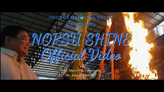 Video thumbnail of "NORSU SHINE - OFFICIAL MUSIC VIDEO HD"