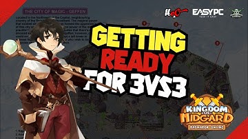 3vs3 Preperation: Kingdom Of Midgard RO