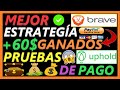 😱FUNCIONA! MEJOR ESTRATEGIA para GANAR más BATs con BRAVE BROWSER 2020🔥+ PRUEBAS de PAGO $60 UPHOLD💰