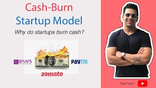 Cash-burning startup model || PayTM, Zomato, Ola, Oyo, Byjus || And why VCs still fund them? by Rajat Yadav 846 views 11 months ago 12 minutes, 1 second