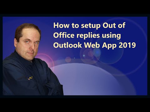 How to setup Out of Office replies using Outlook Web App 2019