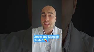 Metallic taste from Zopiclone?