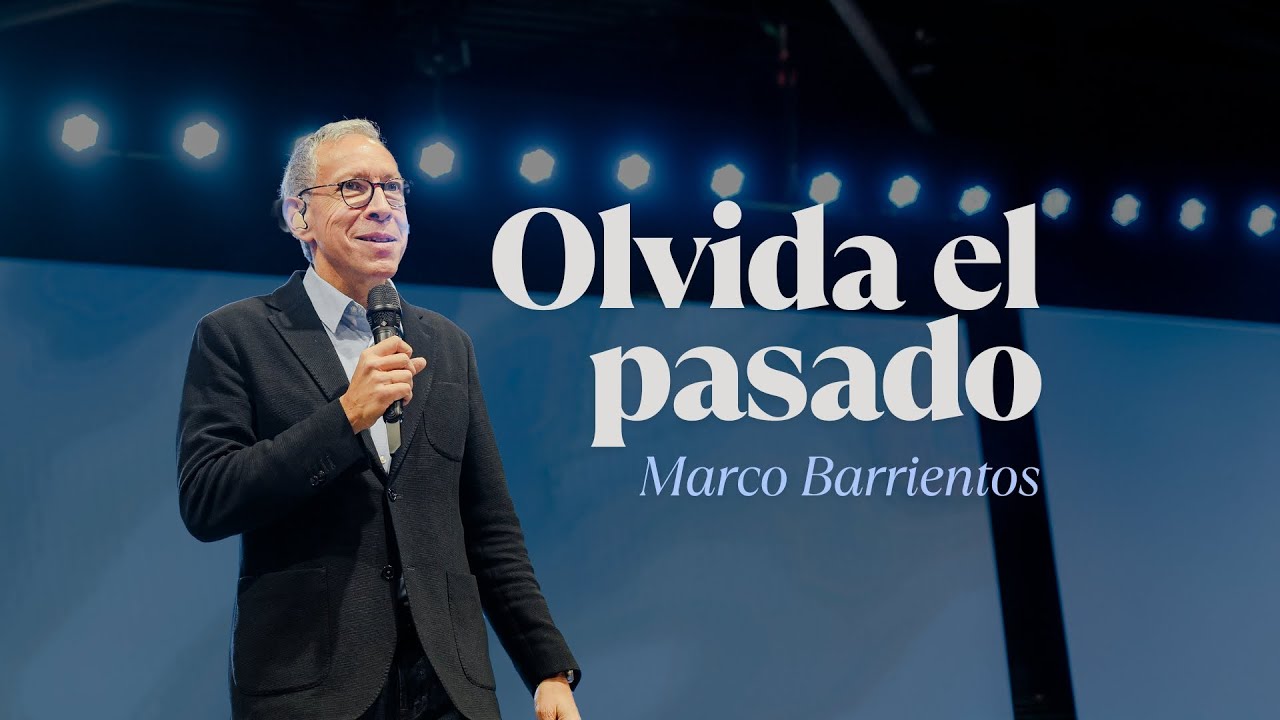 Marco Barrientos | Olvida el pasado