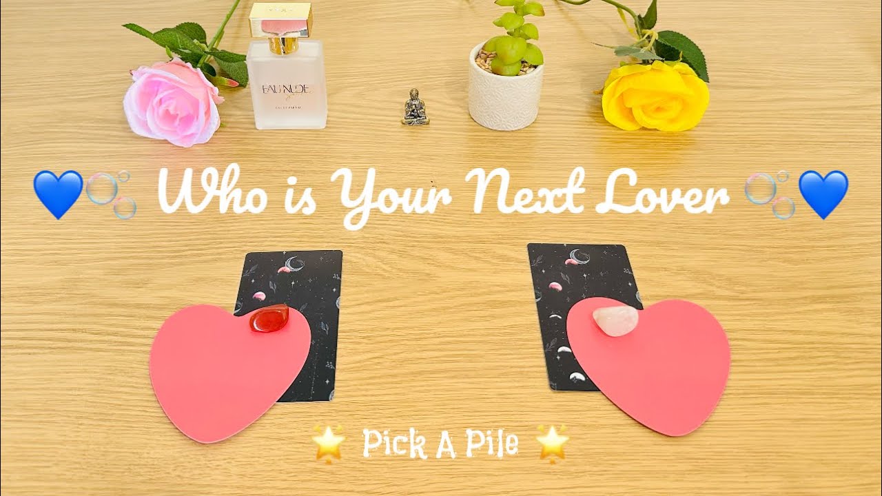 Who is Your Next Lover 🎆✨💙 သင်နောက်ထပ်တွေ့ရမယ့်သူဟာ ဘယ်သူဖြစ်မလဲ 👀🫧 Pick A Pile - Timeless Reading 🔮