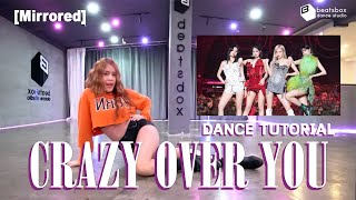 [Dance Tutorial] Crazy Over You - BLACKPINK The Show: Explanation Tutorial + Slow music [Mirrored]