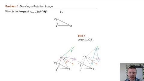 Geometry 9-3 Rotations: Problem 1 - Drawing a Rotation Image