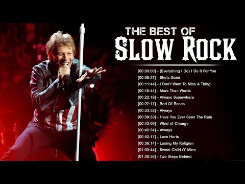 Slow Rock Songs - Greatest Hits Slow Rock Of All Time - Top Slow Rock Of All Time - #RockSloMusic44