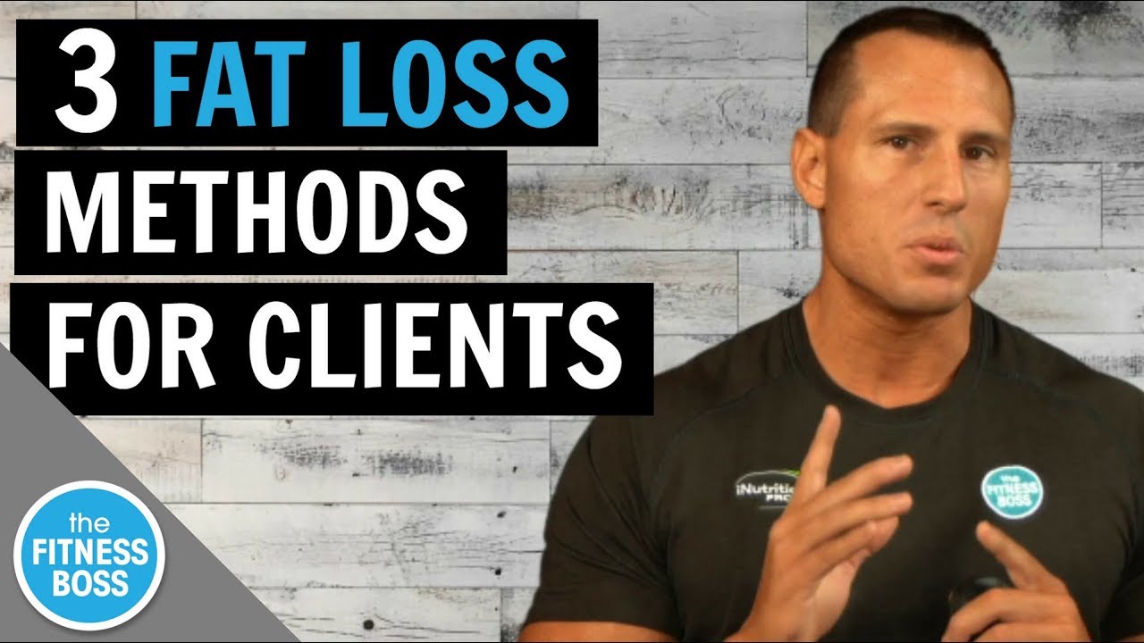 The 3 Most Effective Fat Loss Methods for Personal Training Clients ...