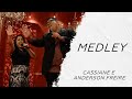 Cassiane e Anderson Freire - MEDLEY AO VIVO - Gospel Hits