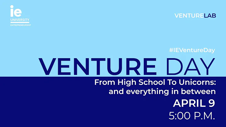 Venture Day - Madrid, April 9 2025 - From High School To Unicorns: and everything in between