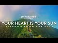 ❤️ Your Heart is Your Sun (A Channeled Message)