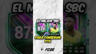 🚨😱¡El MEJOR SBC Para Coneguir PTG en EA FC 26! ¡Mejora x5 87+!😱🚨