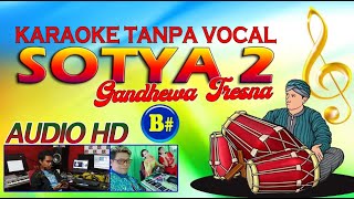 Download Lagu KARAOKE SOTYA 2 / GANDHEWA TRESNA (DRU WENDRA WEDHATAMA NADA B#) MP3