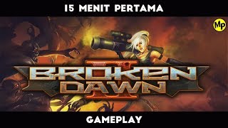 Broken Dawn II Gameplay 15 Menit Pertama - No Wifi Game screenshot 4