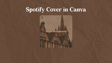 Spotify Playlist Cover | Canva Tutorial