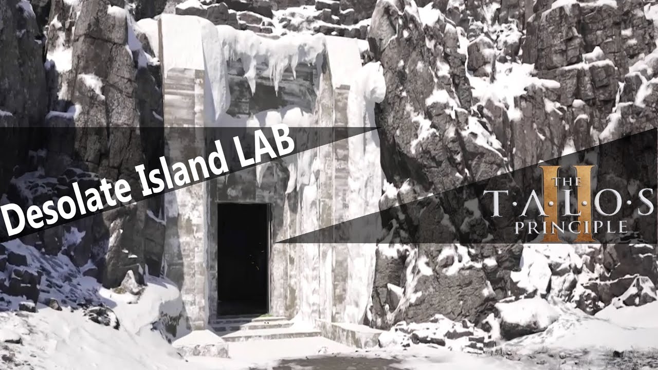 The Talos Principle 2  Solved puzzle: Desolate Island LAB
