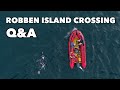 Robben Island Crossing Q&amp;A