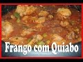 Frango com Quiabo Diferente