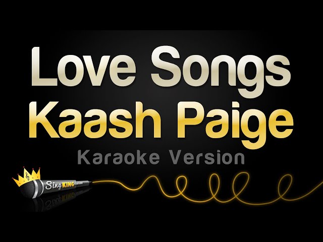 Kaash Paige - Love Songs (Karaoke Version) class=
