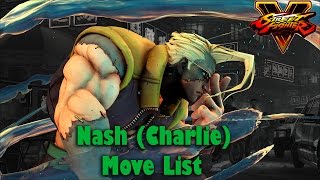 Street Fighter V - Nash (Charlie) Move List