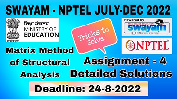 NPTEL Matrix Method of Structural Analysis  #Assignment-4 I July-Dec 2022 I Detailed Explanation