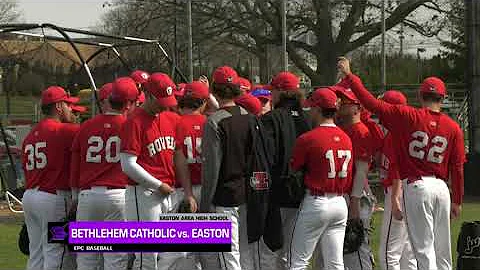 EPC Baseball - Bethlehem Catholic vs Easton