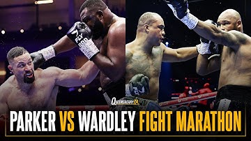 Joseph Parker vs Fabio Wardley - FULL Fight Marathon 💥
