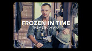 Frozen In Time: The Vietnam War | FULL SPECIAL