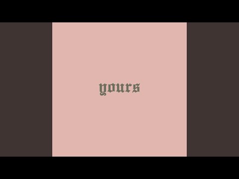 在 YouTube 上观看 Yours 在 YouTube 上观看 Yours