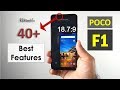 Top 40+ Poco F1 Best Features & tips and tricks