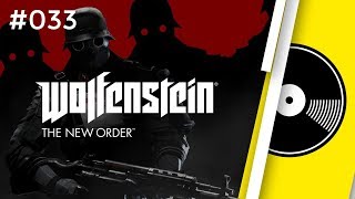 Wolfenstein: The New Order | Full Original Soundtrack @ElmostritoOO7