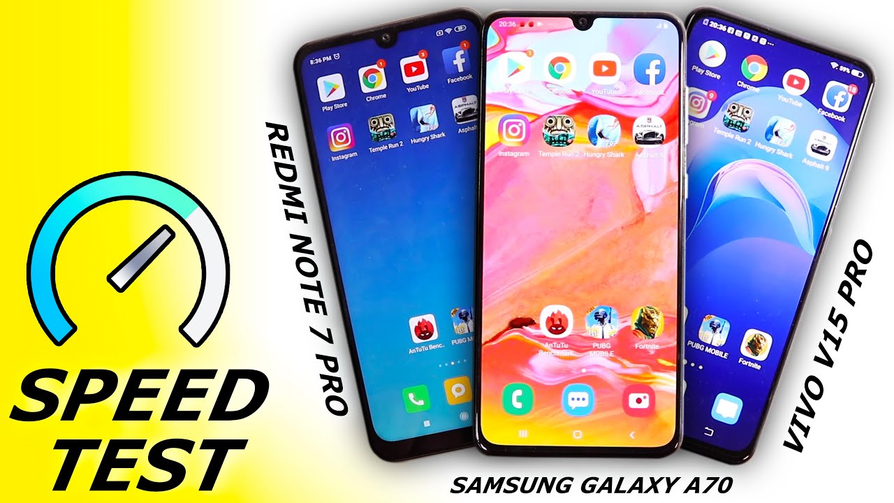 Samsung Galaxy A70 vs Vivo V15 Pro vs Redmi Note 7 Pro... - youtube