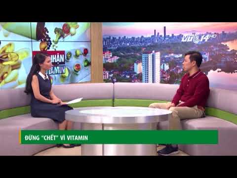 VTC14 | Đừng “chết” vì vitamin