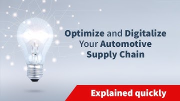 Optimize and Digitalize Your Automotive Supply Chain