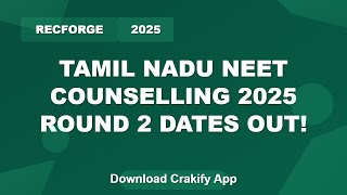 Tamil Nadu NEET UG Round 2 Counselling Dates 2025 | Check Now!