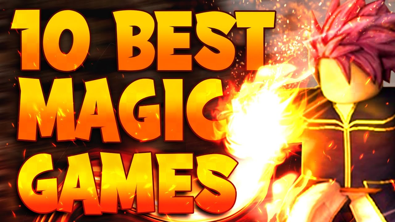 Top 10 Best Roblox Magic Games For 2021 Youtube - best spin for magic games on roblox