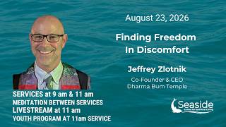 8-23-26, Finding Freedom in Discomfort, Jeffrey Zlotnik