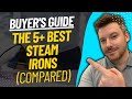 Top 5 best steam irons  best steam iron review 2023
