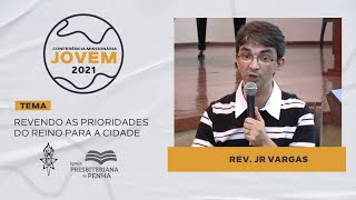 Para a Cidade, com Rev. JR Vargas | CMJ 2021 - Workshops